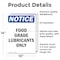 Signmission Food Grade Lubricants Only, 10 in W x Rectangle, Vinyl Decal OS-2PACK-NS-D-1014-V-12821 - alternate 6